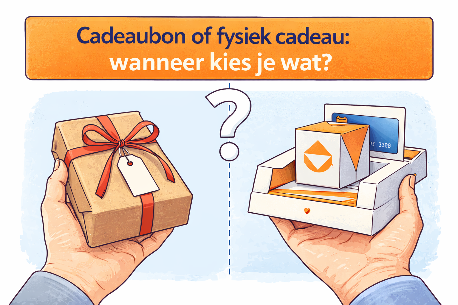 Cadeaubon of fysiek cadeau: wanneer kies je wat?